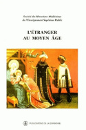 L'étranger au Moyen Âge