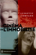 Le cinéma de l'immobilité