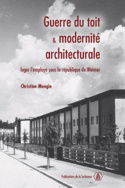 Guerre du toit et modernité architecturale
