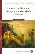 Le marché financier français au XIX<sup>e</sup> siècle