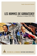 Les hommes de Gorbatchev
