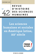 Les sciences ­humaines et ­sociales en ­Amérique latine, XX<sup>e</sup> siècle