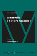 La nouvelle « histoire mondiale »