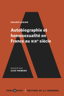 Autobiographie et homosexualité en France au XIX<sup>e</sup> siècle