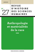 Anthropologie et matérialités de la race
