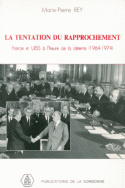 La tentation du rapprochement