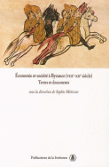 Économie et société à Byzance (VIII<sup>e</sup>-XII<sup>e</sup> siècle)
