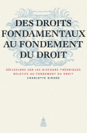 Des droits fondamentaux au fondement du droit