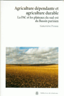 Agriculture dépendante et agriculture durable