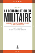 La construction du militaire, vol. 1