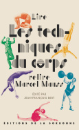 Lire « Les techniques du corps », relire Marcel Mauss