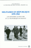 Militaires en République 1870-1962
