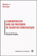 L'administration dans les processus de transition démocratique