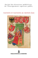 Nation et nations au Moyen Âge