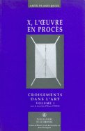 X. L'œuvre en procès. Volume 2