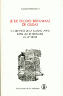 Le <em>De Excidio Britanniae</em> de Gildas