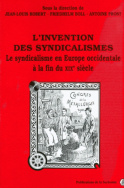 L'invention des syndicalismes