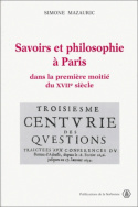 Savoirs et philosophie à Paris dans la première moitié du XVII<sup>e</sup> siècle