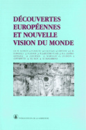Découvertes européennes et nouvelle vision du monde (1492-1992)
