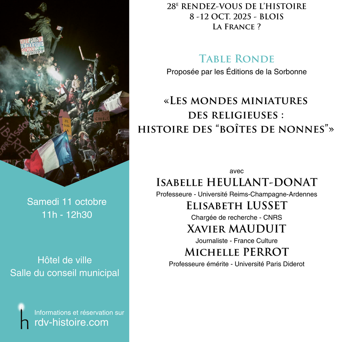 Flyer table ronde à l'occasion des 28e Rendez-vous de l'histoire de Blois : Les mondes miniatures des religieuses : histoire des "boîtes de nonnes", avec Isabelle Heullant-Donat, Elisabeth Lusset, Xavier Mauduit et Michelle Perrot, le samedi 11 octobre de 11h à 12h30, à l'Hôtel de ville, Salle du conseil municipal