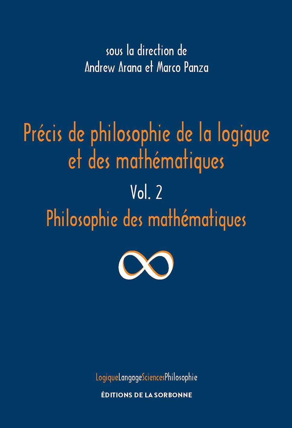 Précis de philosophie de la logique et des mathématiques - Vol. 2